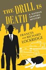 The Drill Is Death - Frances Lockridge ; Richard Lockridge - 9781504050753