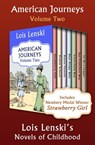 American Journeys Volume Two - Lois Lenski - 9781504050791