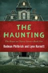 The Haunting - Rodman Philbrick ; Lynn Harnett - 9781504051408
