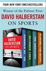 David Halberstam on Sports - David Halberstam - 9781504052245