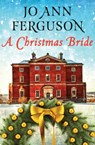 A Christmas Bride - Jo Ann Ferguson - 9781504053280