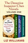 The Detective Inspector Chen Novels Volume One - Liz Williams - 9781504054720