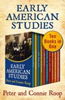 Early American Studies - Peter Roop ; Connie Roop - 9781504055130