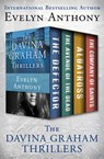The Davina Graham Thrillers - Evelyn Anthony - 9781504056298