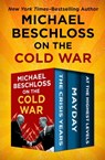 Michael Beschloss on the Cold War - Michael Beschloss ; Strobe Talbott - 9781504056687