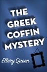 The Greek Coffin Mystery - Ellery Queen - 9781504058186
