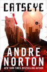 Catseye - Andre Norton - 9781504058209