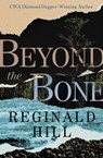 Beyond the Bone - Reginald Hill - 9781504059688
