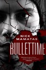 Bullettime - Nick Mamatas - 9781504064378
