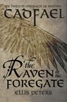 The Raven in the Foregate - Ellis Peters - 9781504067577