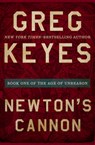 Newton's Cannon - Greg Keyes - 9781504068604