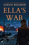 Ella's War - Sarah Bourne - 9781504069588