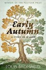 Early Autumn - Louis Bromfield - 9781504073394