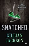 Snatched - Gillian Jackson - 9781504077774