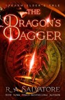 The Dragon's Dagger - R. A. Salvatore - 9781504080569