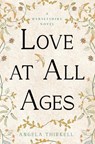 Love at All Ages - Angela Thirkell - 9781504092845