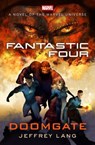Fantastic Four: Doomgate - Jeffrey Lang - 9781504093712