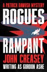 Rogues Rampant - John Creasey - 9781504098151