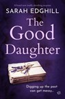 The Good Daughter - Sarah Edghill - 9781504099561