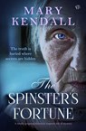 The Spinster's Fortune - Mary Kendall - 9781504099608
