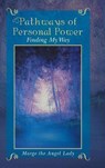 Pathways of Personal Power - Marge the Angel Lady - 9781504386661