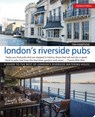 London's Riverside Pubs, Updated Edition - Tim Hampson - 9781504800211