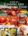 Guide to Canning and Preserving Food - Carol Wilson - 9781504801423