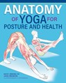 Anatomy of Yoga for Posture and Health - Nicky Jenkins - 9781504801508
