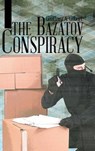 The Bazatov Conspiracy - GILBERT,  Geoffrey a. - 9781504911085