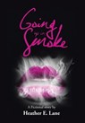 Going up in Smoke - Heather E Lane - 9781504951579