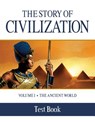The Story of Civilization Test Book: Volume I - The Ancient World - Phillip Campbell - 9781505105698