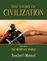 The Story of Civilization: Volume II - The Medieval World Teacher's Manual - Phillip Campbell - 9781505105780