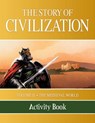 The Story of Civilization: Volume II - The Medieval World Activity Book - Phillip Campbell - 9781505105797