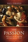 PASSION - Paul Thigpen - 9781505105940