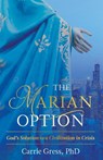 Carrie, G: Marian Option - Gress Carrie - 9781505109108