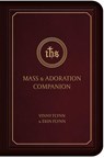 MASS & ADORATION COMPANION - Vinny Flynn - 9781505112542