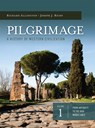 Pilgrimage: A History of Western Civilization Vol 1 - Richa Allington and Joseph J. Reidy Phd - 9781505126488