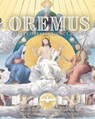 Oremus: Latin Prayers for Young Catholics - Katie Warner - 9781505127386