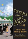 Sisters of the Last Straw Book 9: The Case of the Mixed-Up Marathon - Karen Kelly Boyce - 9781505133448