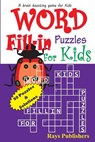Word Fill-in Puzzles for Kids - Rays Publishers - 9781505258660