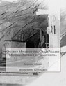 Quartz Mines of the Grass Valley Mining District of California - Kerby Jackson - 9781505430769