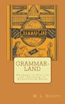 Grammar-Land - M L Nesbitt - 9781505874822
