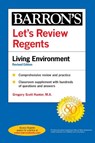 Let's Review Regents: Living Environment Revised Edition - Barron's Educational Series - 9781506264783