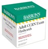 Adult CCRN Exam Flashcards, Third Edition: Up-to-Date Review and Practice + Sorting Ring for Custom Study -  - 9781506295503