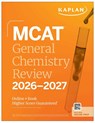 MCAT General Chemistry Review 2026-2027 - Kaplan Test Prep - 9781506297453