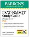 PSAT/NMSQT Study Guide Premium, 2026: 2 Practice Tests + Comprehensive Review+ 200 Online Drills - Brian W. Stewart - 9781506297613