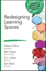 Redesigning Learning Spaces - Dillon - 9781506318318