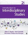 Introduction to Interdisciplinary Studies - Allen F. Repko ; Richard Szostak ; Michelle Phillips Buchberger - 9781506346892