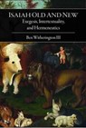 Isaiah Old and New - Dr. Ben Witherington - 9781506420554