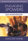 Engaging the Powers: 25th Anniversary Edition - Walter Wink - 9781506438160